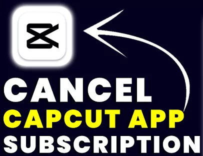 cancel capcut app subscription