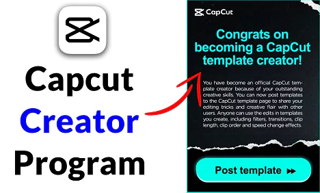 How to Apply for CapCut Creator and Get Paid for Templates?