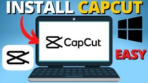 how to download capcut on pc lap