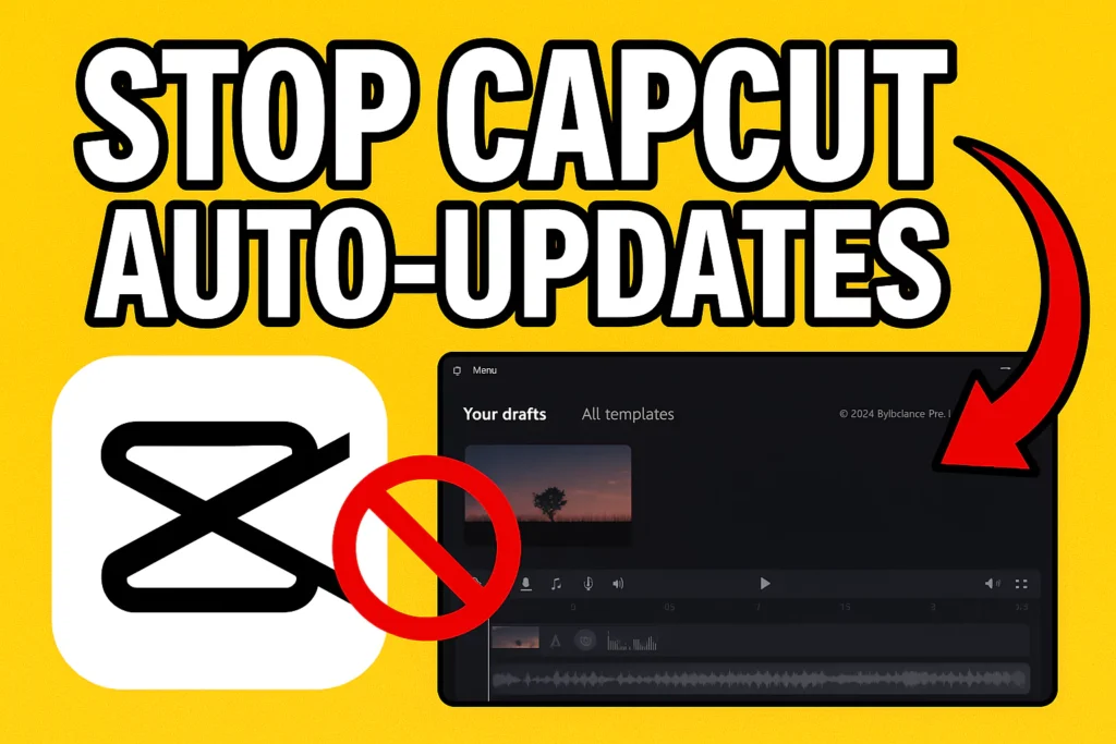 Stop capcut auto updates