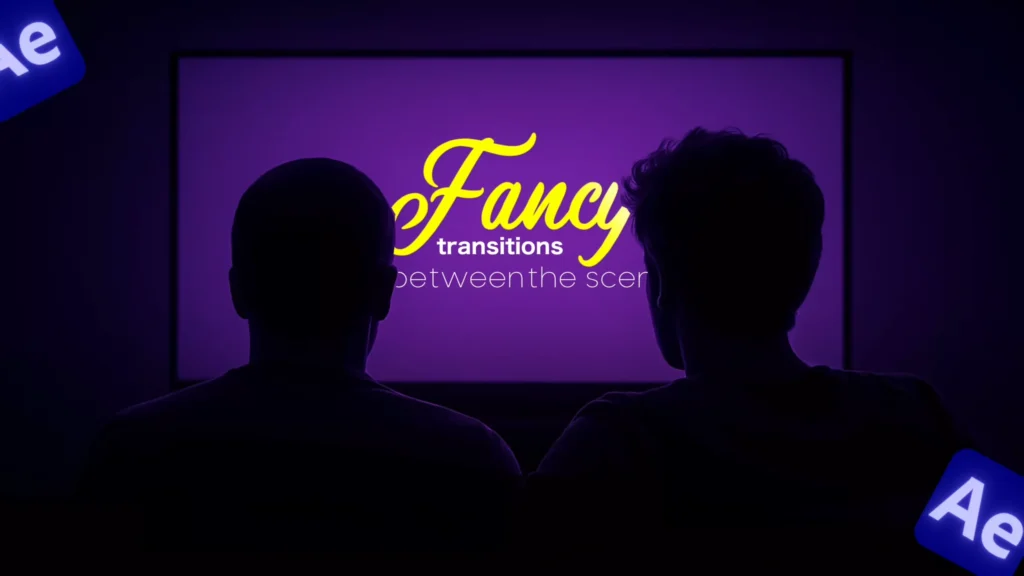 Fancy transitions between the scenes